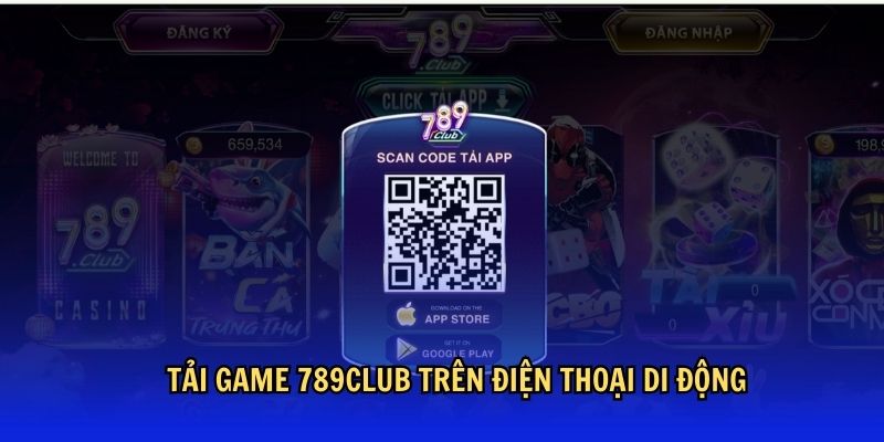 Hướng dẫn tải game 789 Club