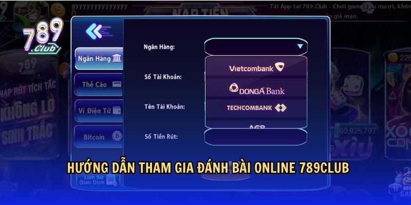 Hướng dẫn tham gia đánh bài online 789Club